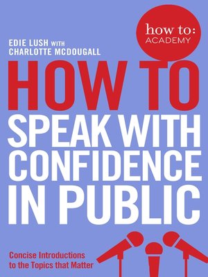cover image of How to Speak with Confidence in Public